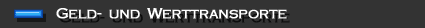 Geld- und Werttransporte